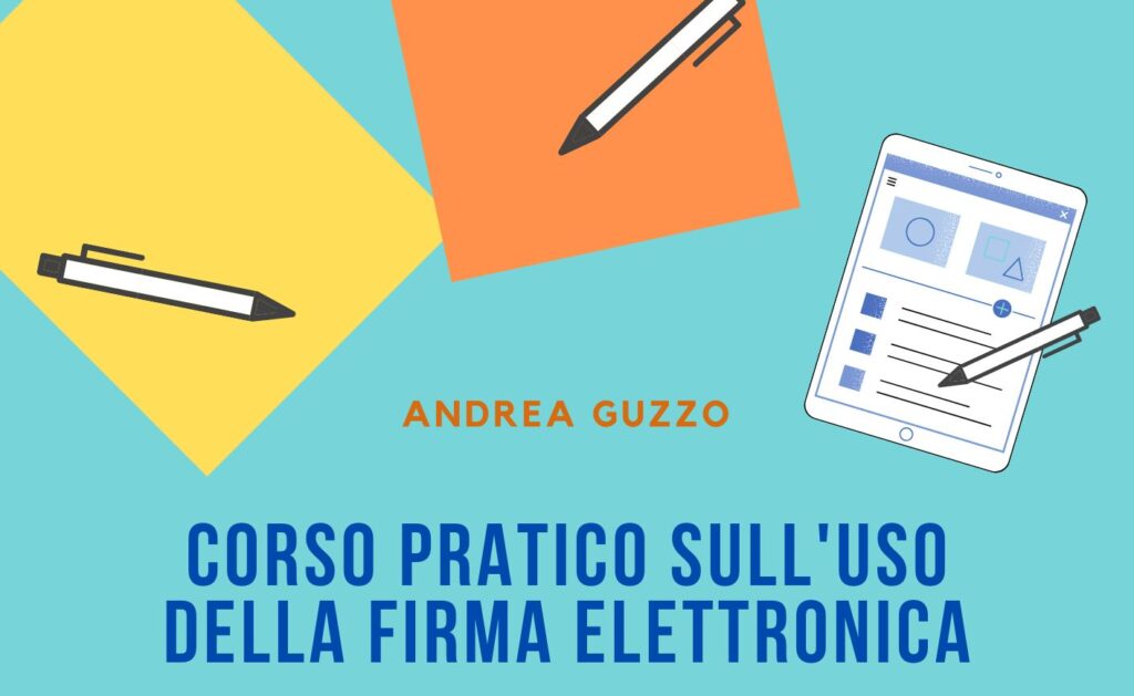 Corso pratico sull'uso della Firma Elettronica Semplice testata